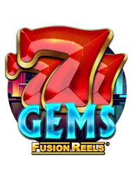 777 Gems Fusion Reels
