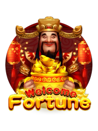 Welcome Fortune