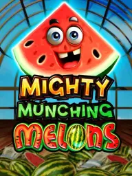 Mighty Munching Melons