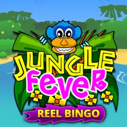 Jungle Fever + Reel Bingo