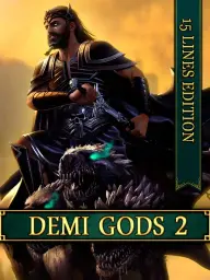 Demi Gods 2 - 15 Lines