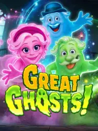 Great Ghosts!