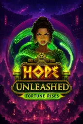 Hope Unleashed Fortune Rises