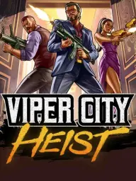 Viper City Heist