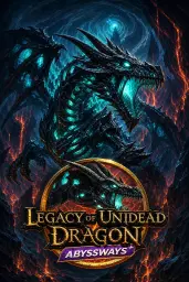 Legacy of Undead Dragon Abyssways