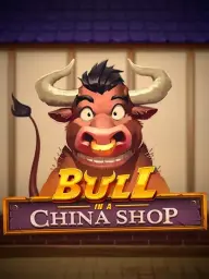 Bull in a China Shop