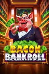 Bacon Bankroll