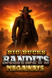 Big Bucks Bandits Megaways