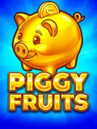 Piggy Fruits