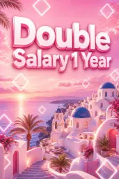Double Salary 1 Year