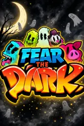 Fear the Dark