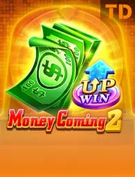 Money Coming 2