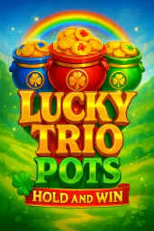 Lucky Trio Pots Hold and Win