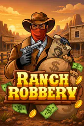 Ranch Robbery